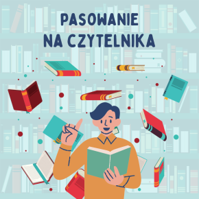 Pasowanie na czytelnika